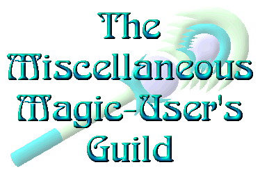 The Miscellaneous Magic-User's Guild