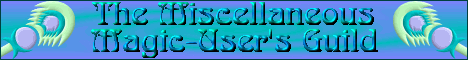 The Miscellaneous Magic-User's Guild